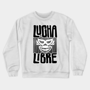 LUCHA LIBRE#8 Crewneck Sweatshirt